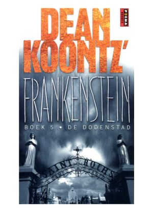 [Dean Koontz's Frankenstein 05] • [Frankenstein 5] - De Dodenstad